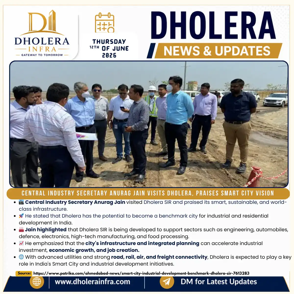 𝐂𝐞𝐧𝐭𝐫𝐚𝐥 𝐈𝐧𝐝𝐮𝐬𝐭𝐫𝐲 𝐒𝐞𝐜𝐫𝐞𝐭𝐚𝐫𝐲 𝐀𝐧𝐮𝐫𝐚𝐠 𝐉𝐚𝐢𝐧 recently visited 𝐃𝐡𝐨𝐥𝐞𝐫𝐚 𝐒𝐈𝐑