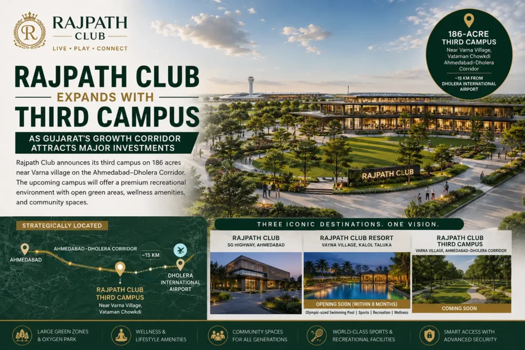 Rajpath club dholera Route